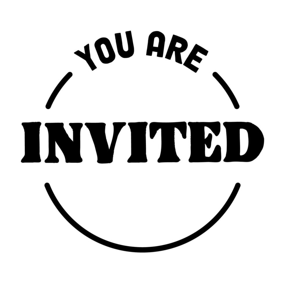 You are invited. Lettering Event invitation design. Flat vector illustration on white background.