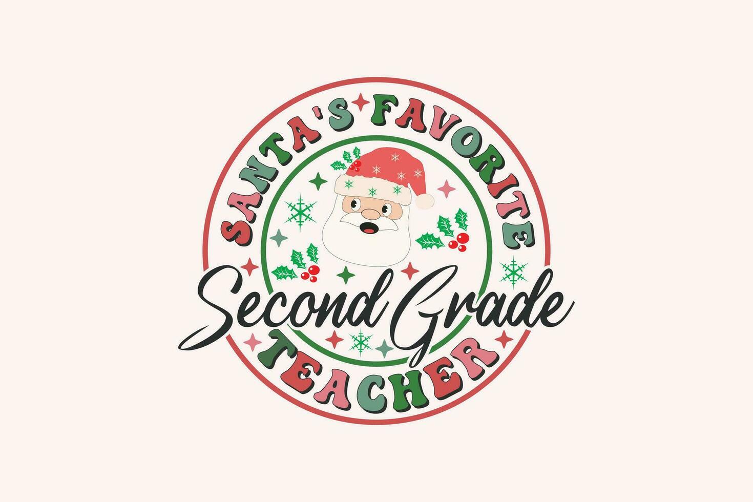 Santa's Favorite Second Grade Teacher Christmas Retro Typography T-shirt design vector
