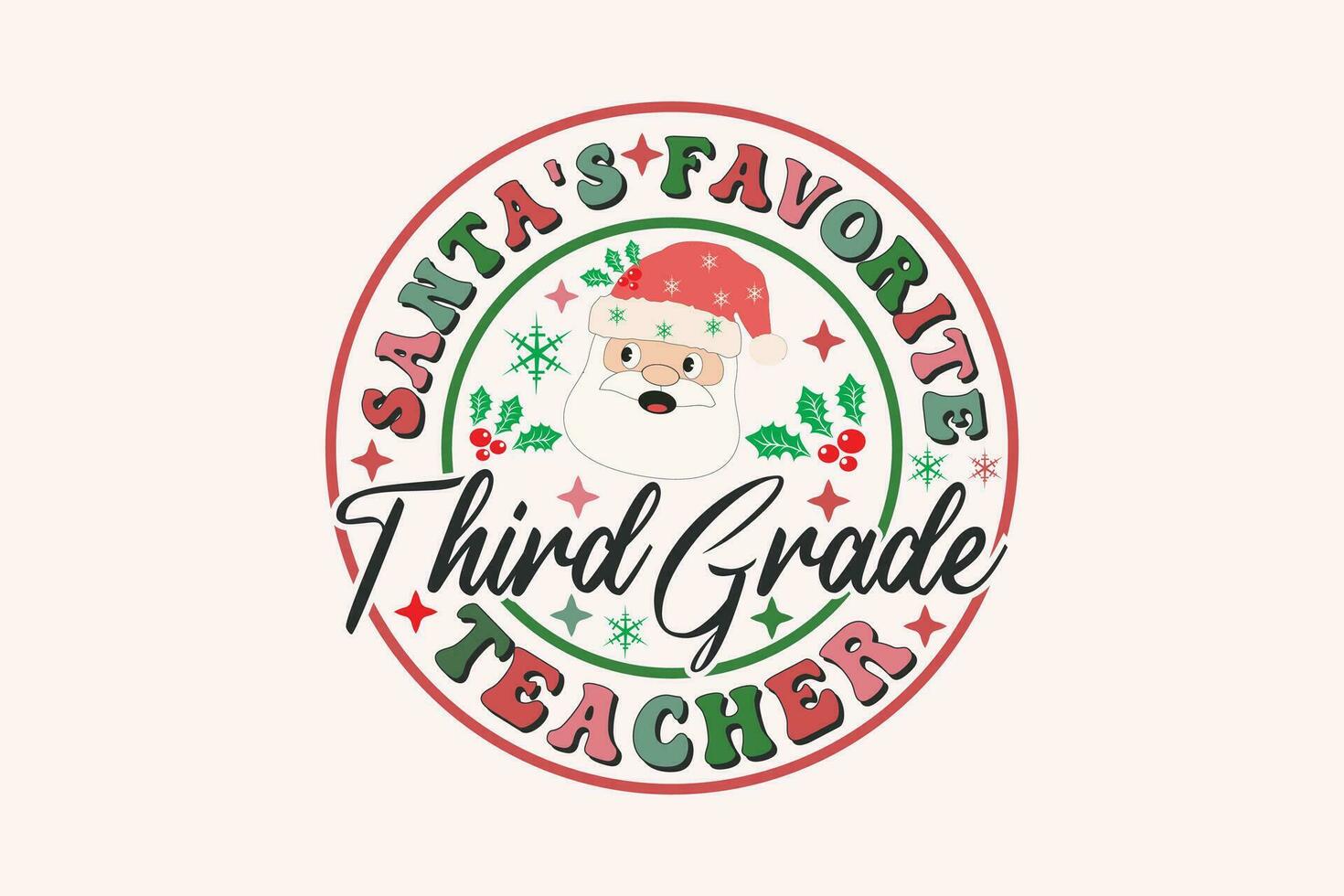 Santa's Favorite Third Grade Teacher Christmas Retro Typography T-shirt design vector