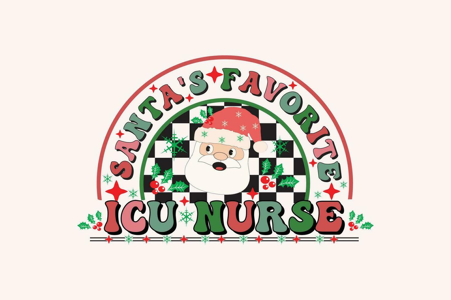 Santa's Favorite Nures Christmas Retro Typography T-shirt design vector