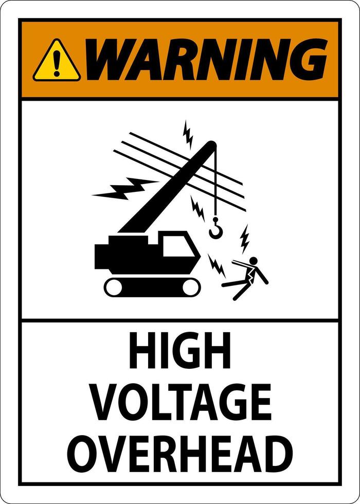 Warning Sign High Voltage Overhead vector