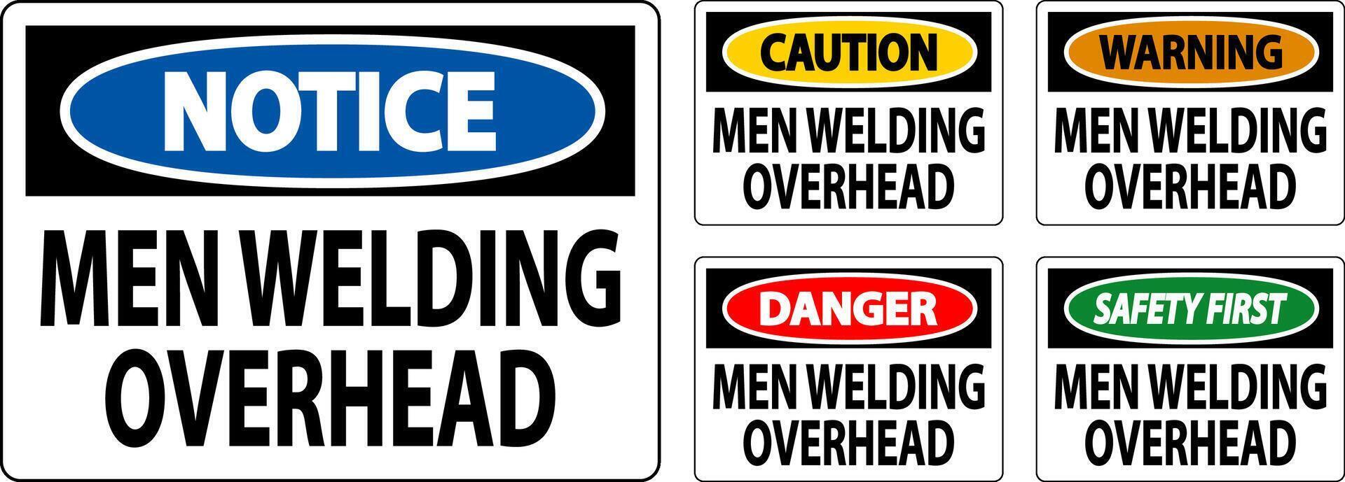 Danger Sign Men Welding Overhead vector