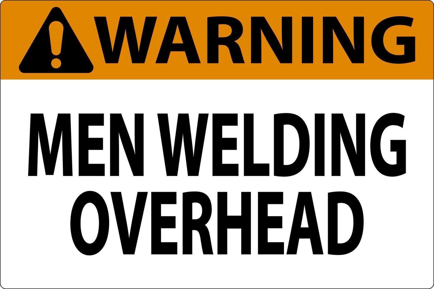 Warning Sign Men Welding Overhead vector