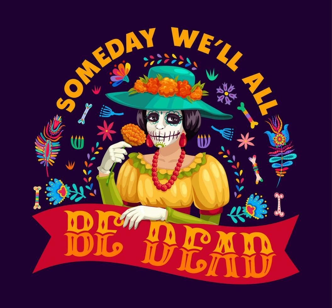 Mexican quote, Day of Dead T-shirt print, calavera vector