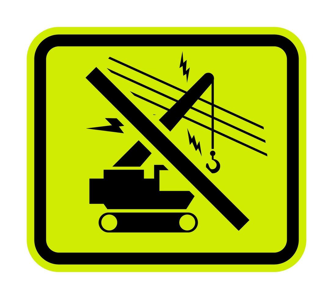 Prohibition Sign Do Not Operate Crane Overhead Power Lines Symbol vector