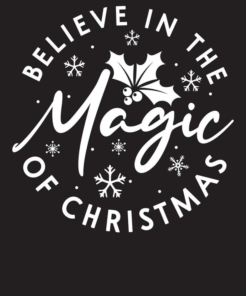 creer en el magia de Navidad tipografía t camisa diseño vector