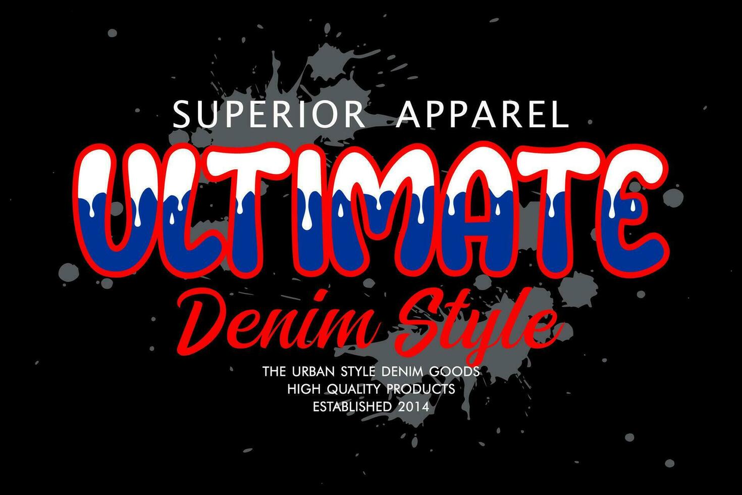 Ultimate typography slogan, for t-shirt, posters, labels, etc. vector