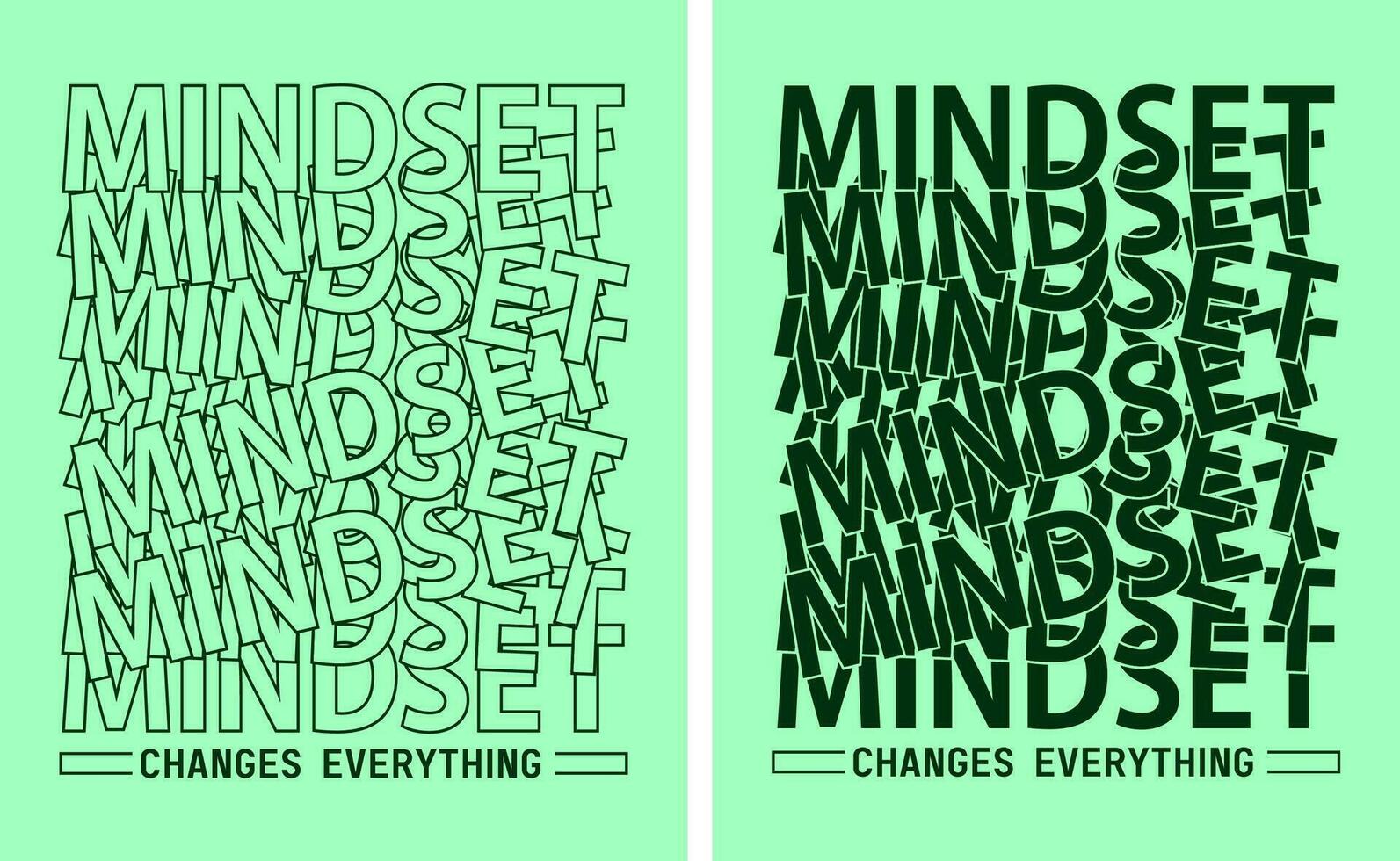 Mindset slogan t shirt pattern overlap type, motivational quote, lettering concept, banner, poster, etc. vector