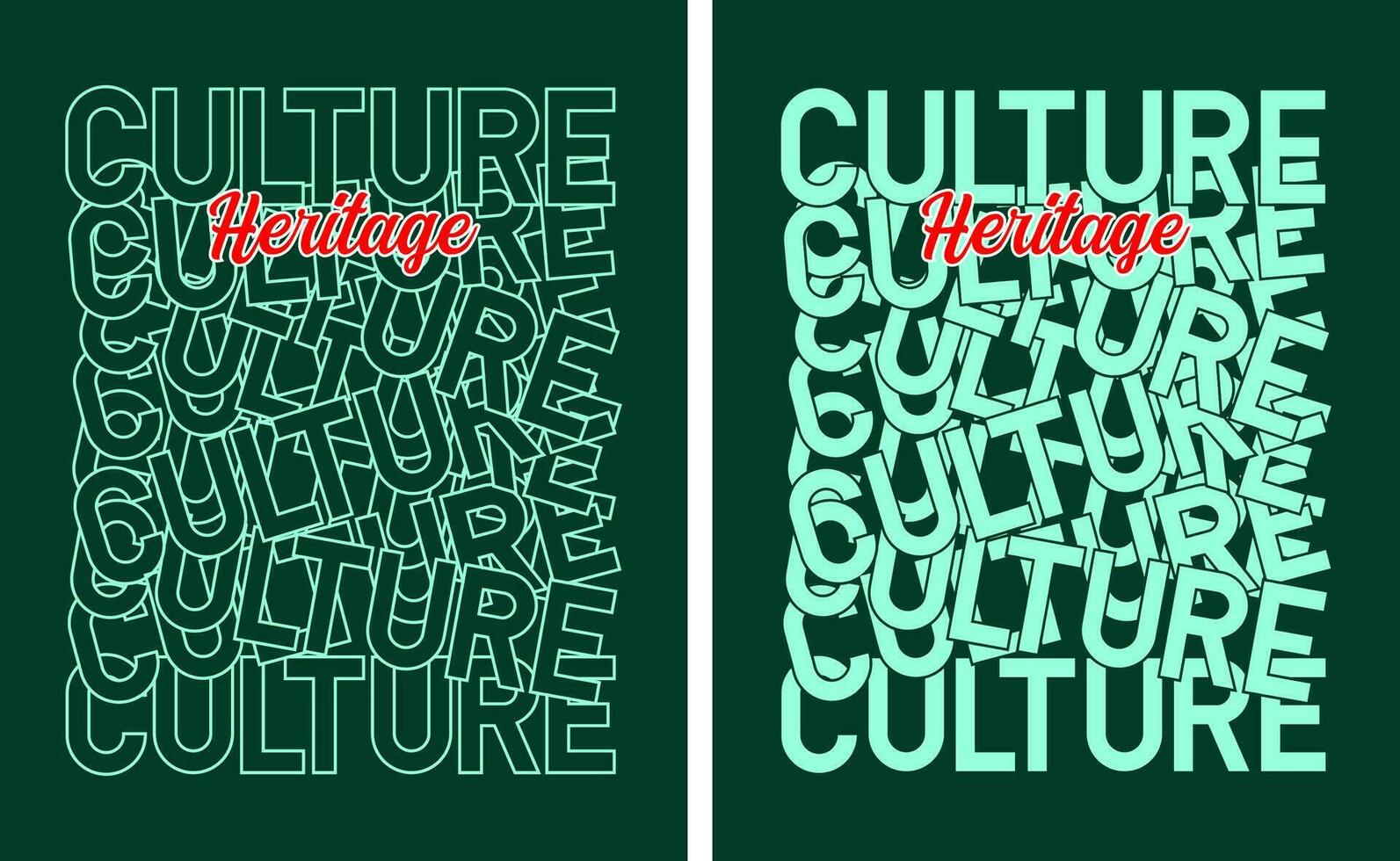 Culture slogan t shirt pattern overlap type, motivational quote, lettering concept, banner, poster, etc. vector