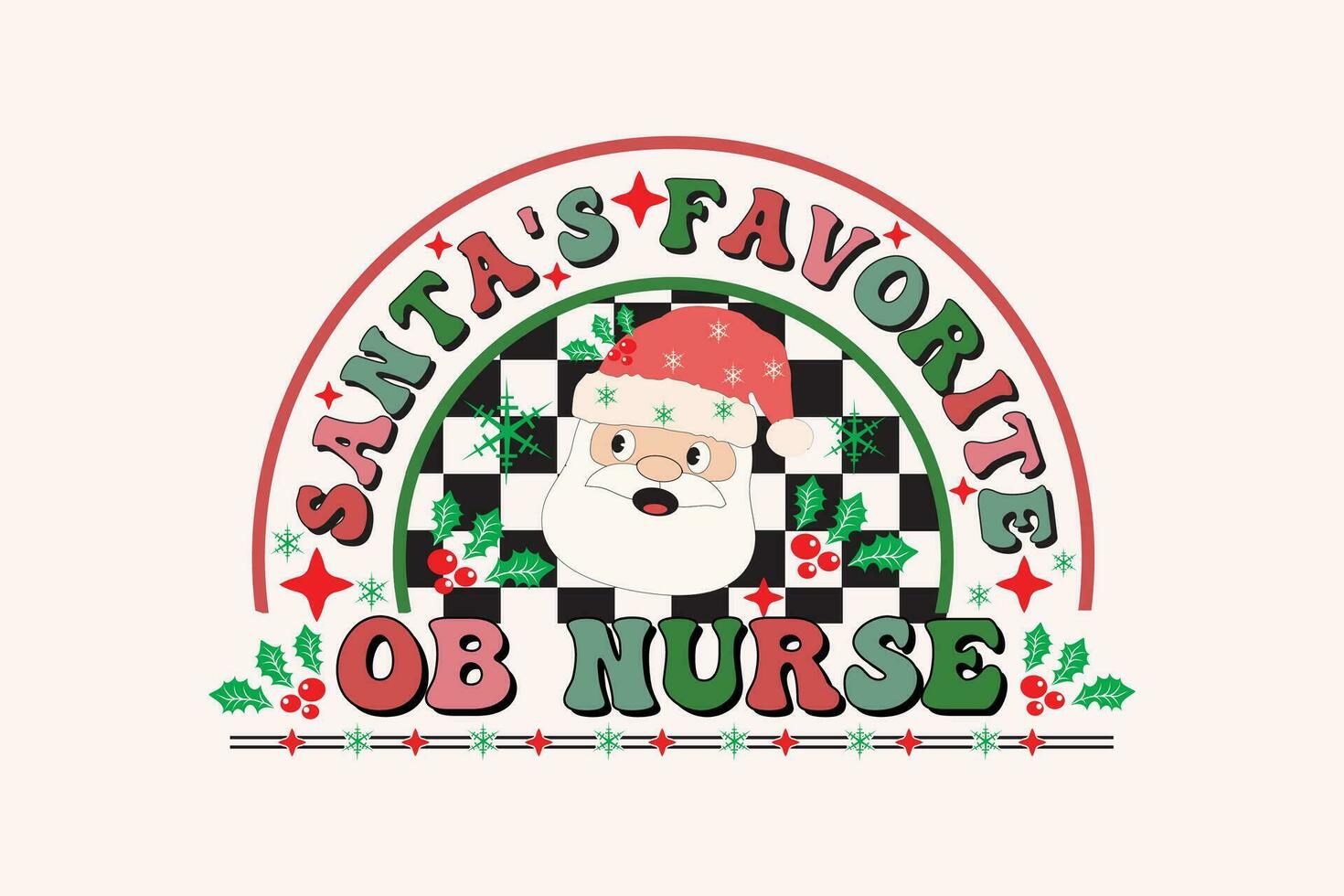 Santa's Favorite Nures Christmas Retro Typography T-shirt design vector