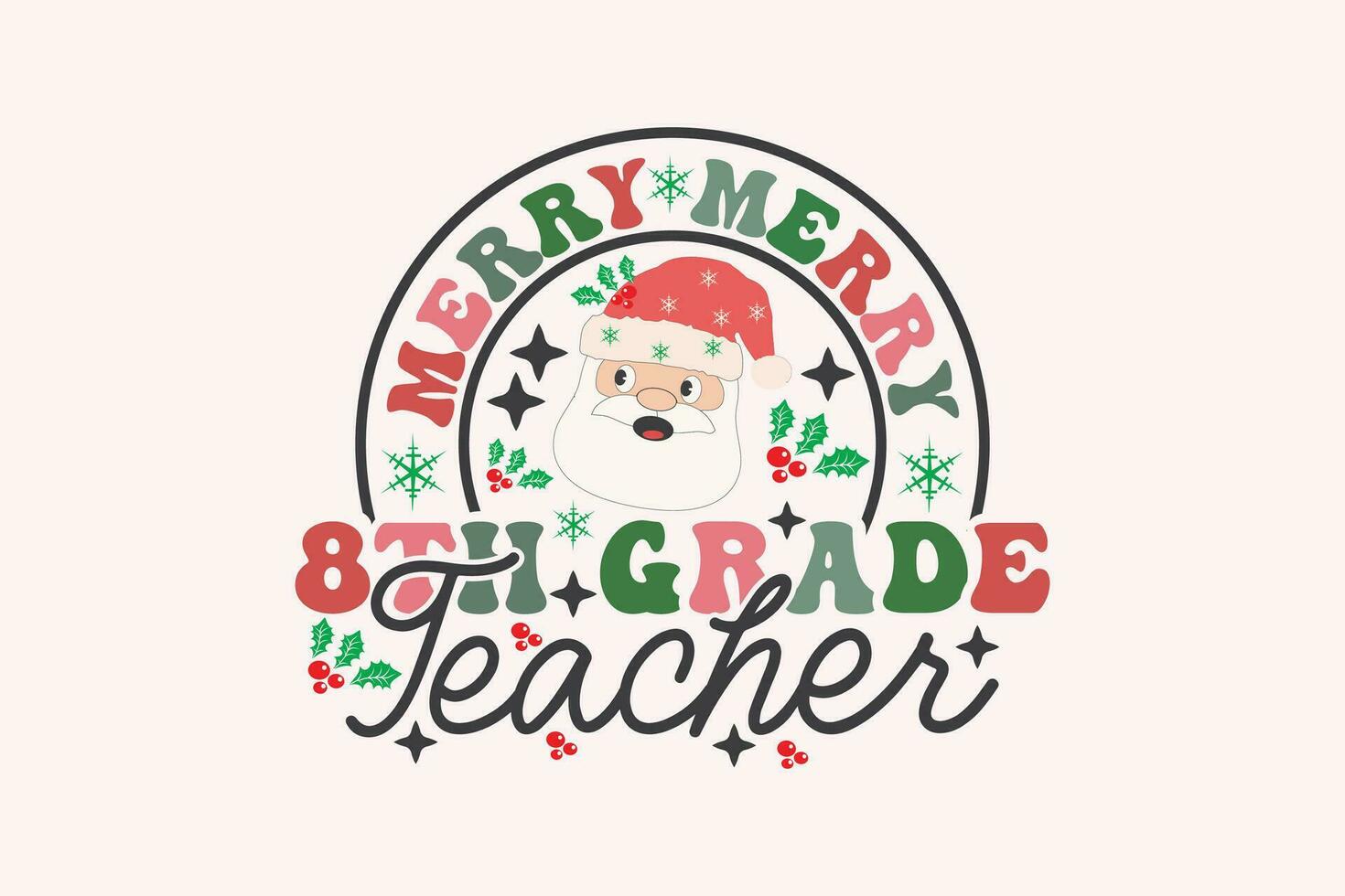 Merry 8th Grade Teacher Christmas Retro Typography T-shirt design vector