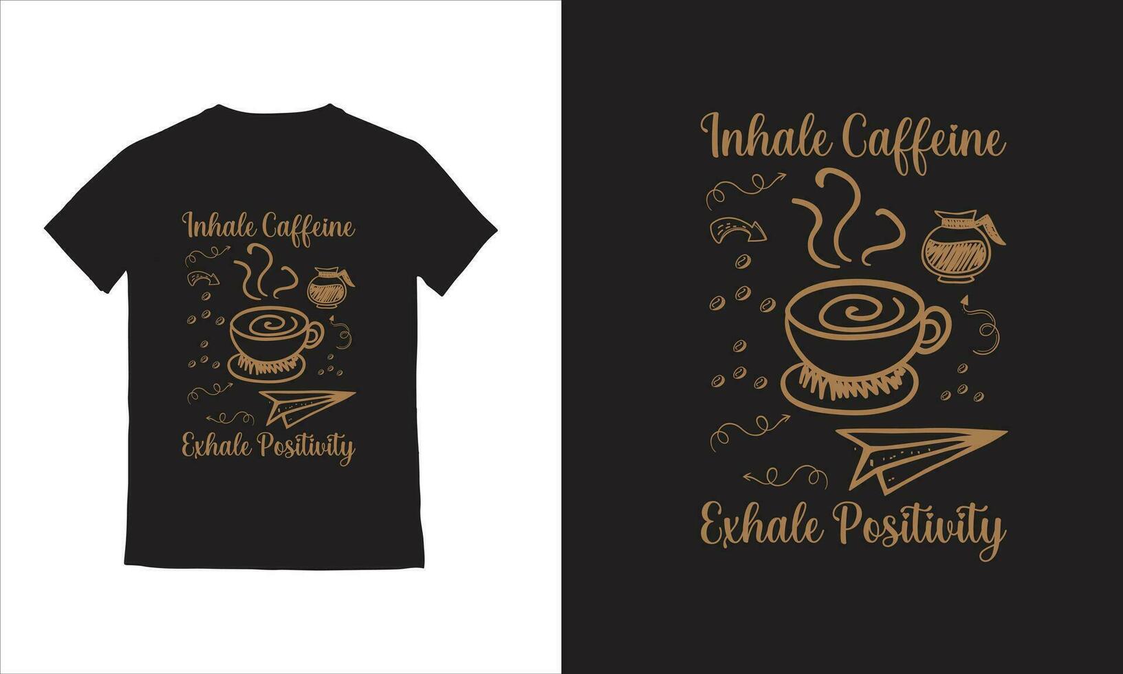 Coffee tshirt design typography coffee cup t-shirt vector template,