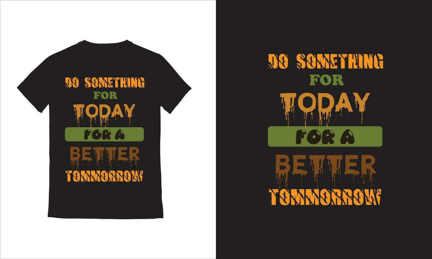 tipografía camiseta motivacional tipografía, vector