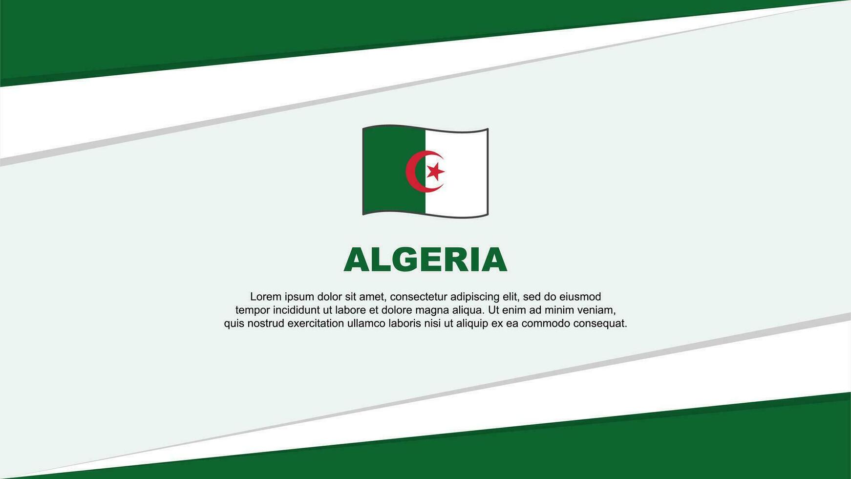 Algeria Flag Abstract Background Design Template. Algeria Independence Day Banner Cartoon Vector Illustration. Algeria Design