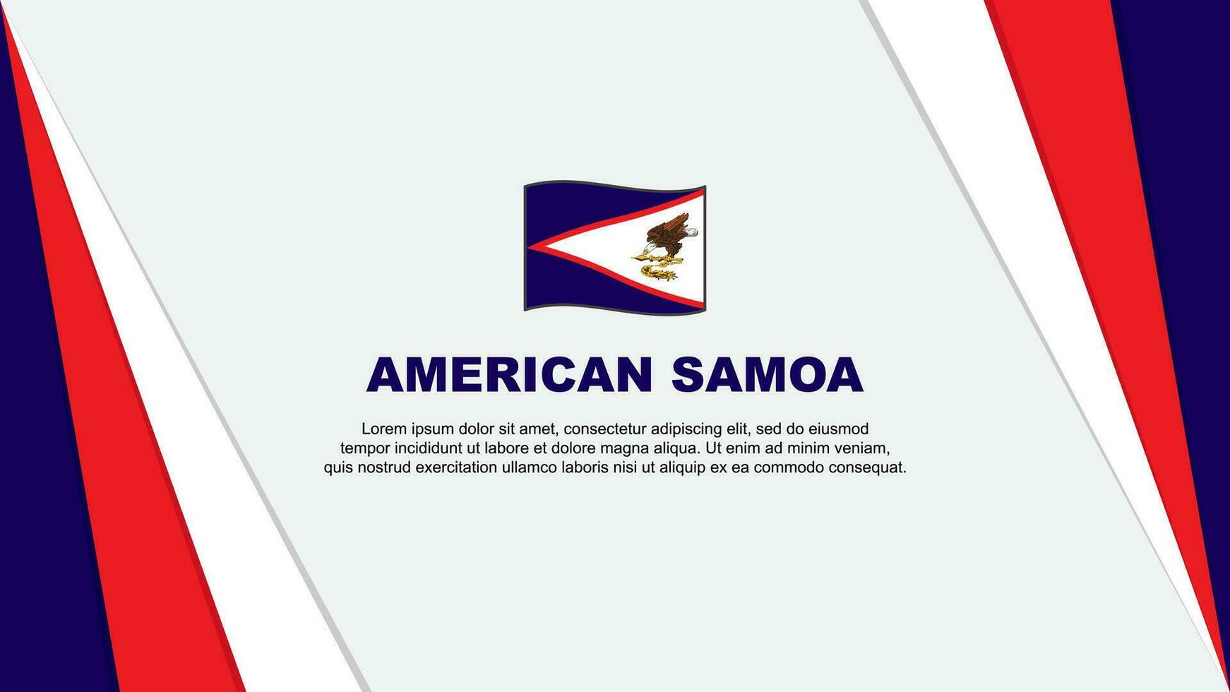 American Samoa Flag Abstract Background Design Template. American Samoa Independence Day Banner Cartoon Vector Illustration. American Samoa Flag