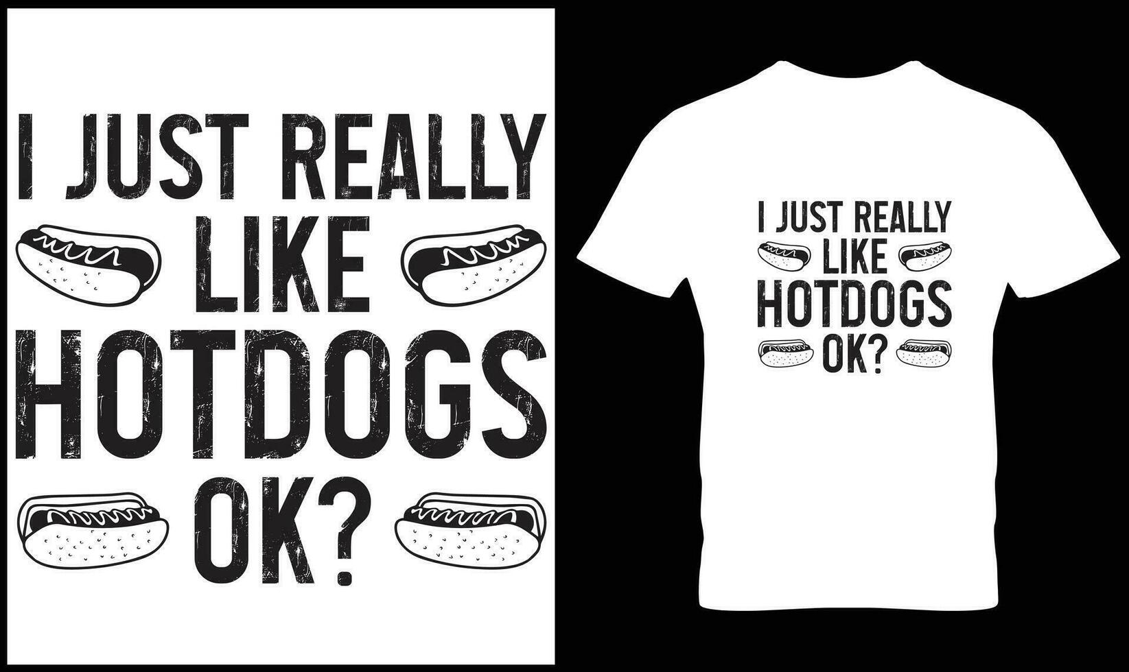 Hotdog t-shirt design vector graphic.