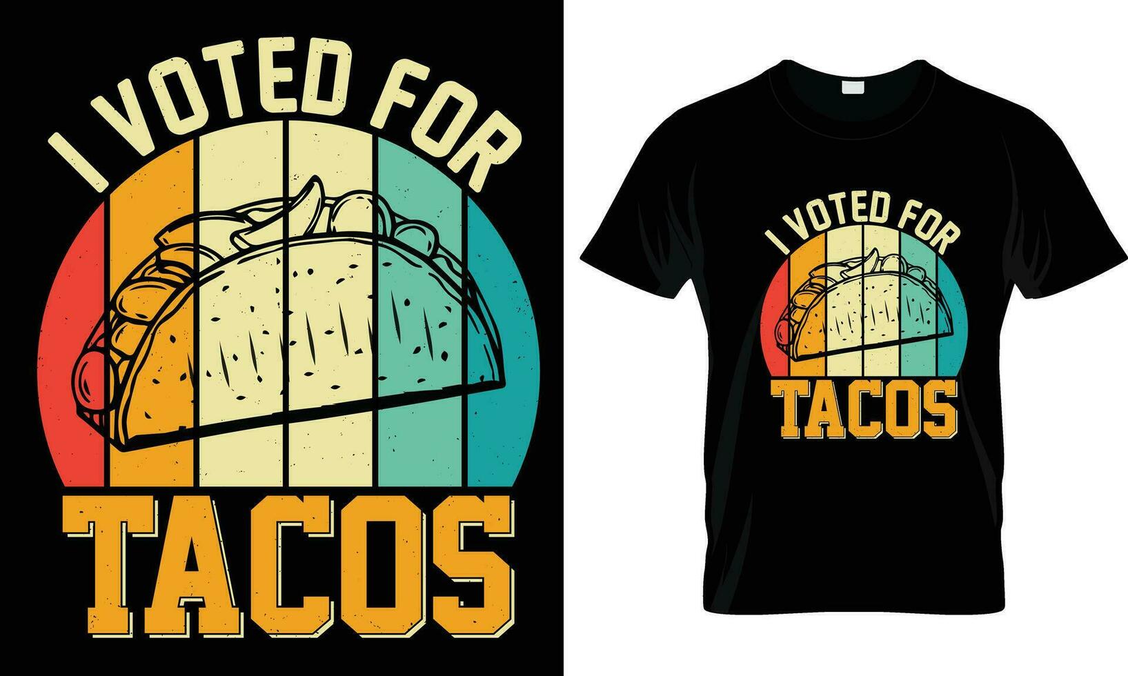 Tacos t-shirt design vector graphic.