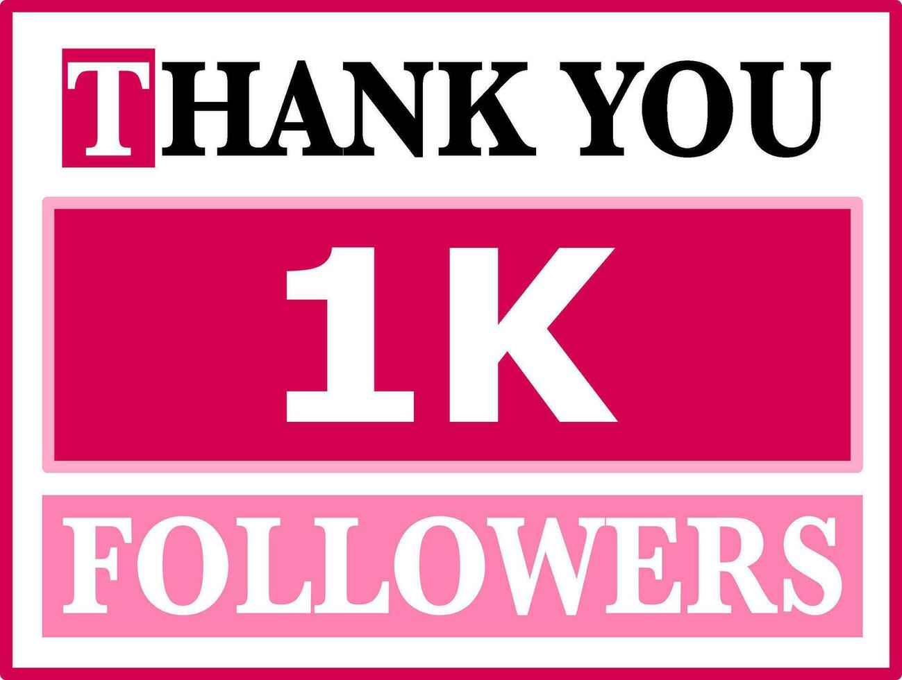 Thank you 1k followers text in pink color theme . Banner social media post. vector