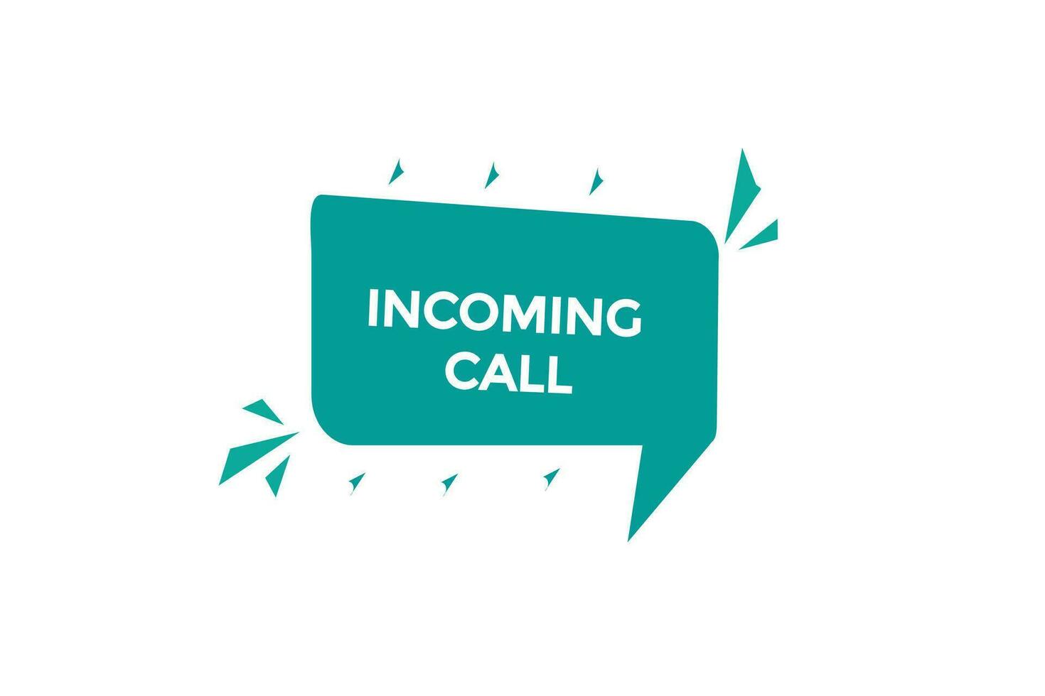 new incoming call  modern, website, click button, level, sign, speech, bubble  banner, vector