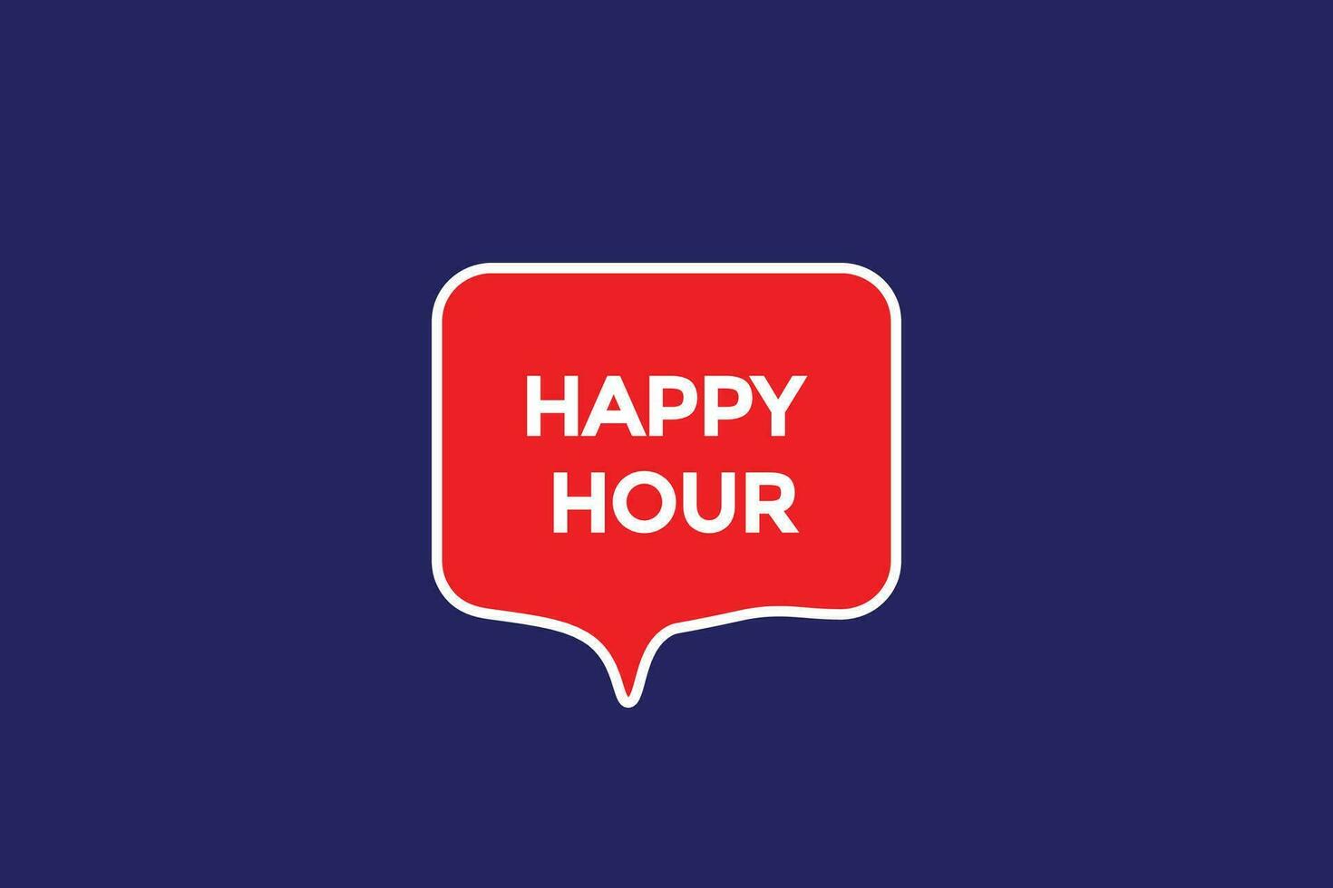 new happy hour modern, website, click button, level, sign, speech, bubble  banner, vector