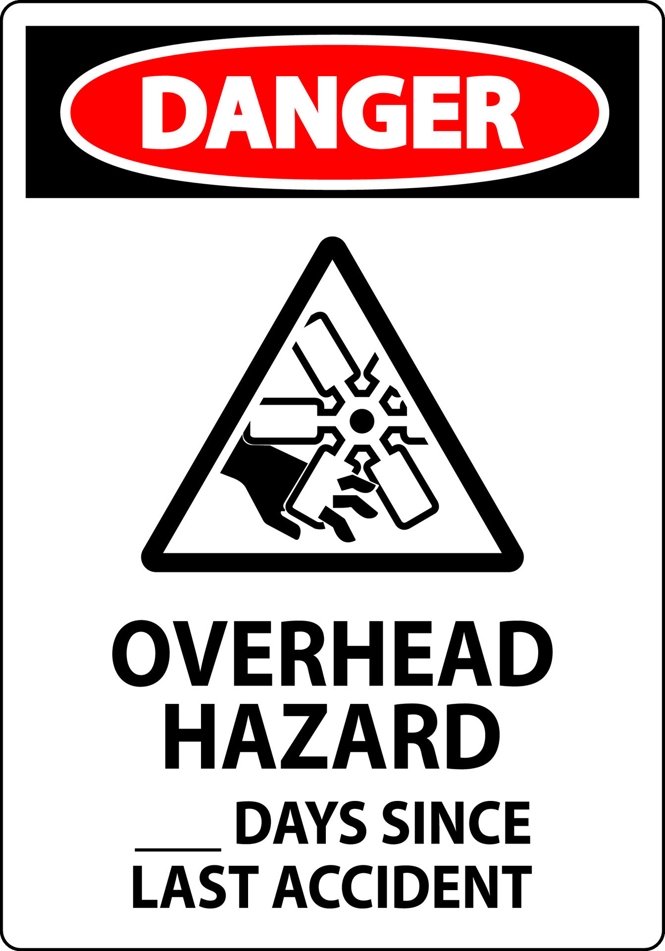 Danger Sign Overhead Hazard Days Since Last Accident 29766764 Vector Art at Vecteezy