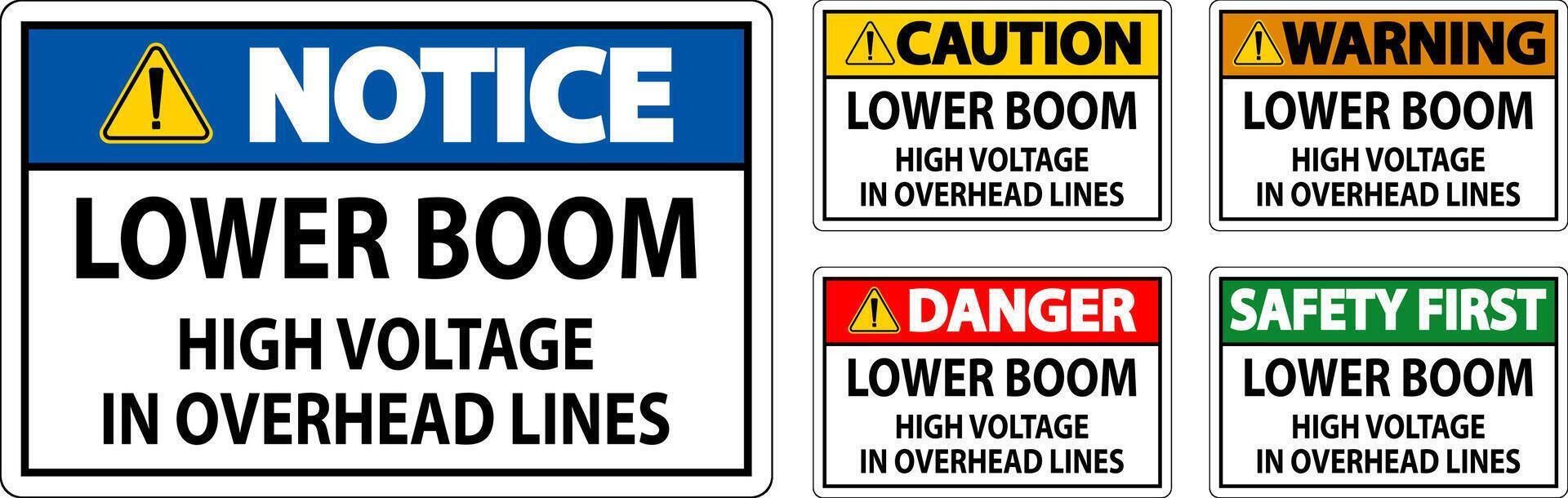 Electrical Safety Sign Warning - Lower Boom High Voltage In Overhead Lines vector