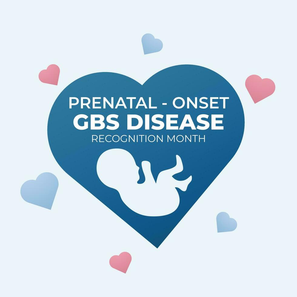 Prenatal-onset GBS Disease Recognition Month design template good for celebration usage. prenatal disease vector design. flat design. vector eps 10.