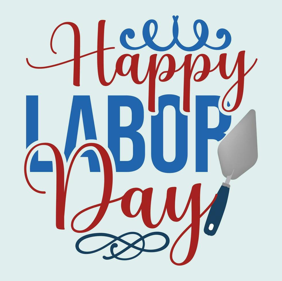 Labor Day t-shirt design vector