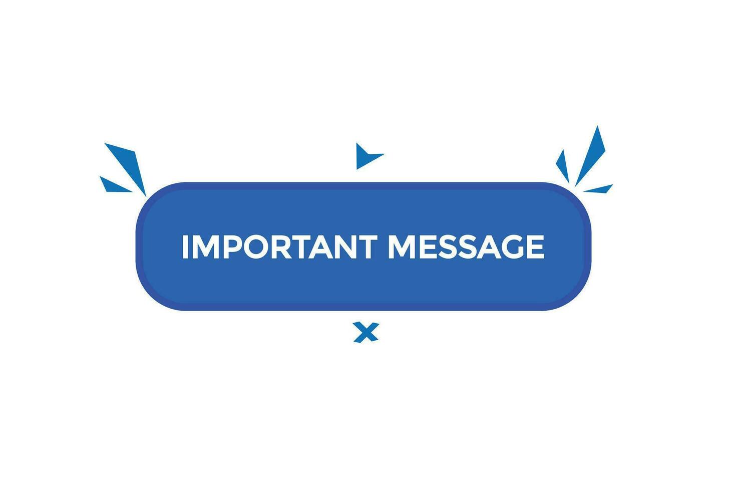 new important message modern, website, click button, level, sign, speech, bubble  banner, vector