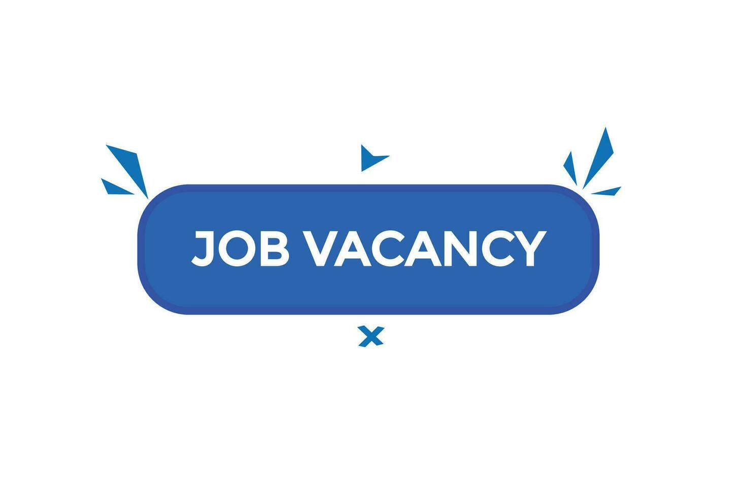 new job vacency modern, website, click button, level, sign, speech, bubble  banner, vector