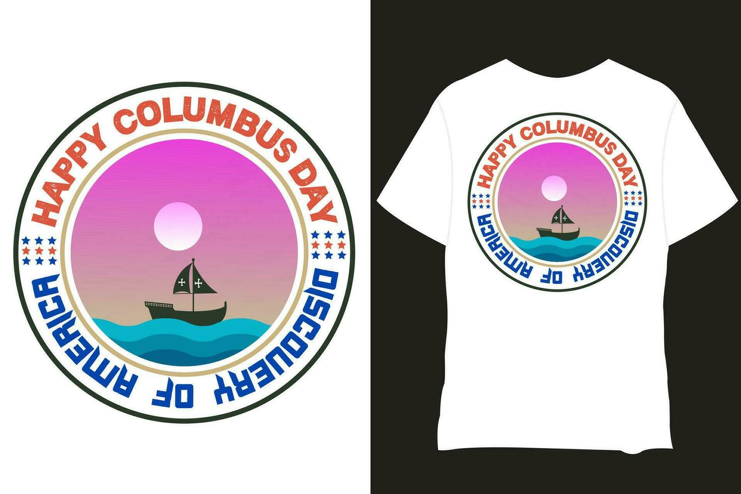Columbus Day typography T Shirt and Banner design. Columbus Day Greetings with Sailing ship sailboat, sea waves. Promotional and Discount Banner of Happy Columbus Day. vector