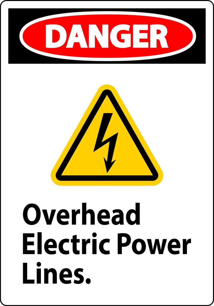 Danger Sign Overhead Electric Power Lines vector