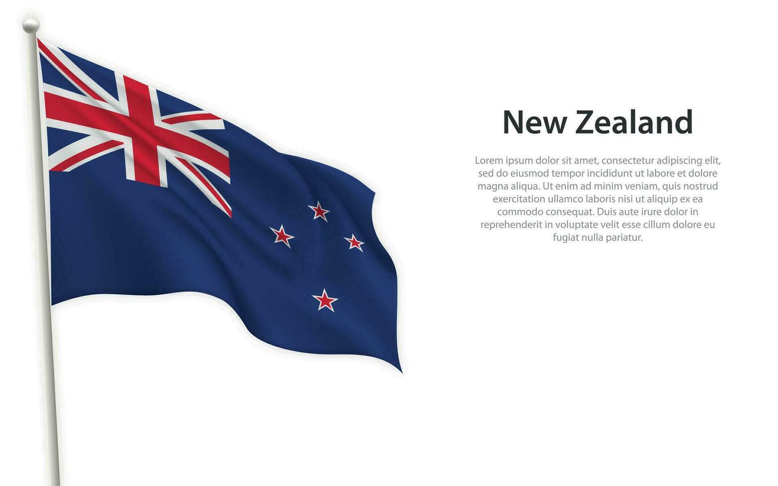 Waving flag of New Zealand on white background. Template for independence day vector