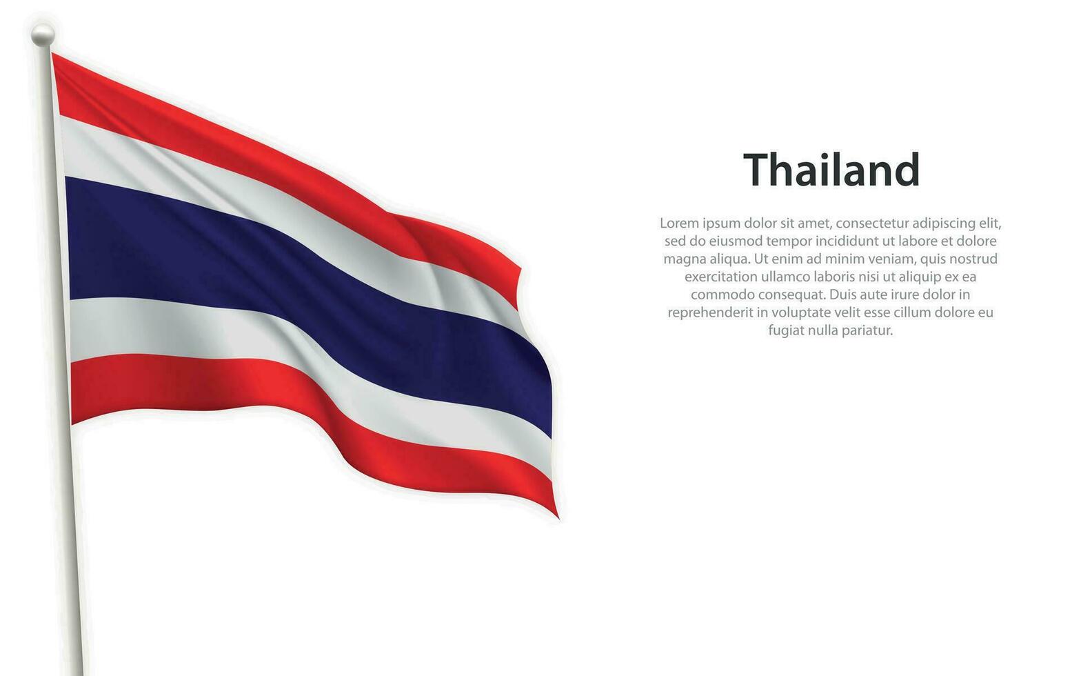 Waving flag of Thailand on white background. Template for independence day vector