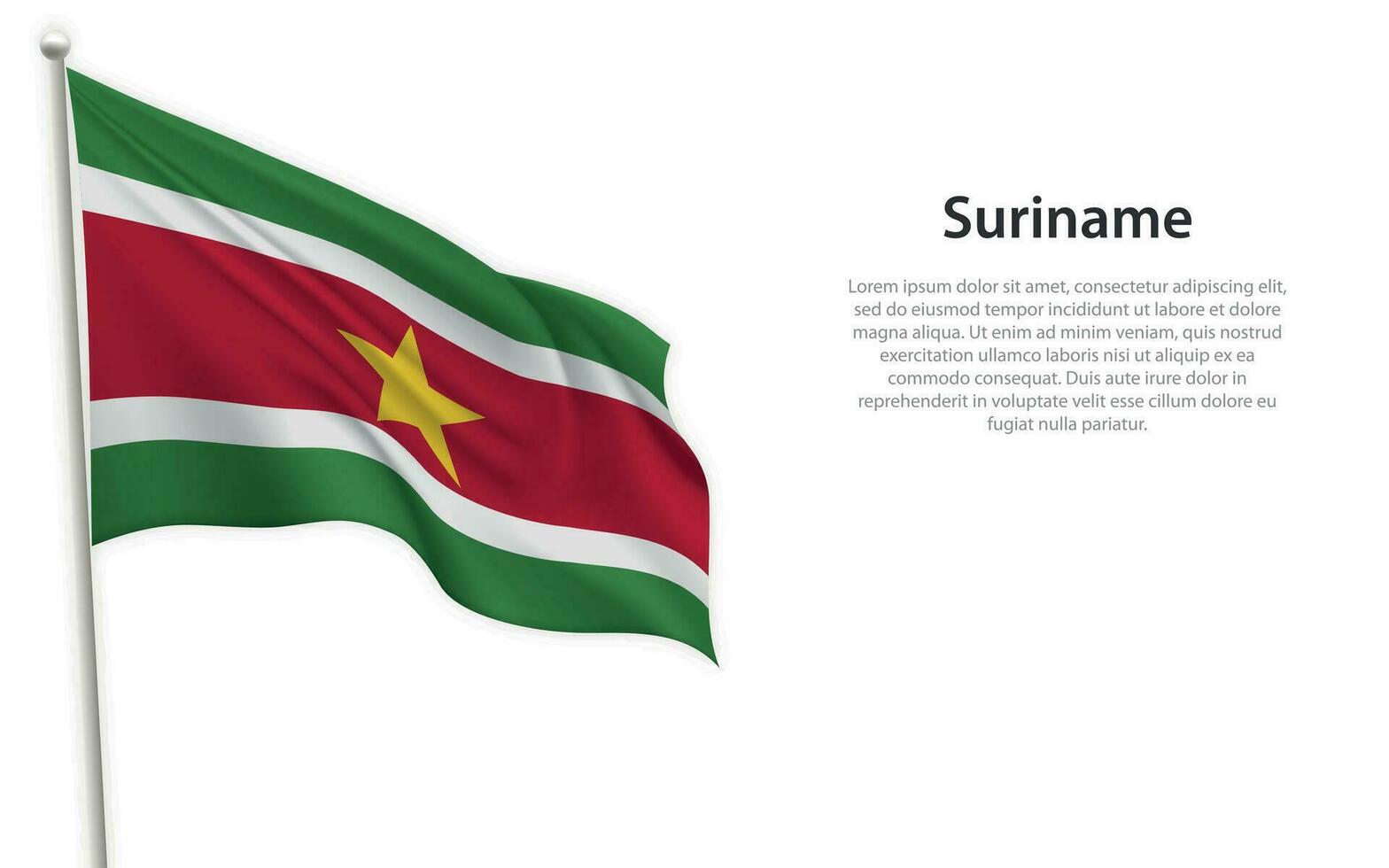 Waving flag of Suriname on white background. Template for independence day vector