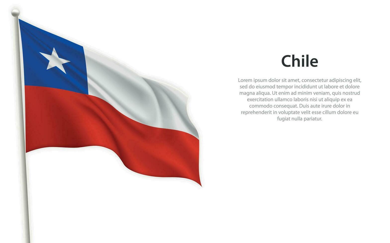 Waving flag of Chile on white background. Template for independence day vector