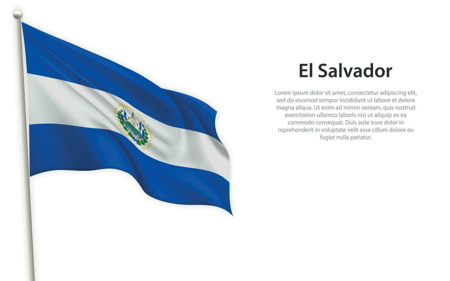 Waving flag of El Salvador on white background. Template for independence day vector