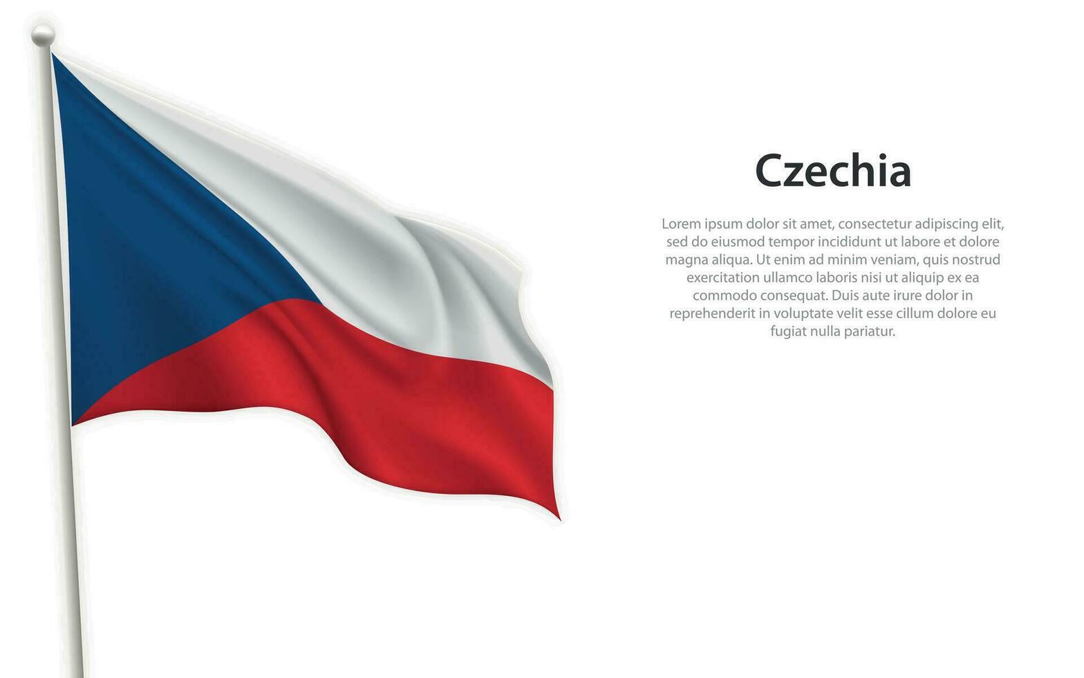 Waving flag of Czechia on white background. Template for independence day vector