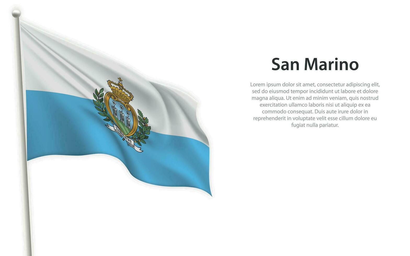 Waving flag of San Marino on white background. Template for independence day vector