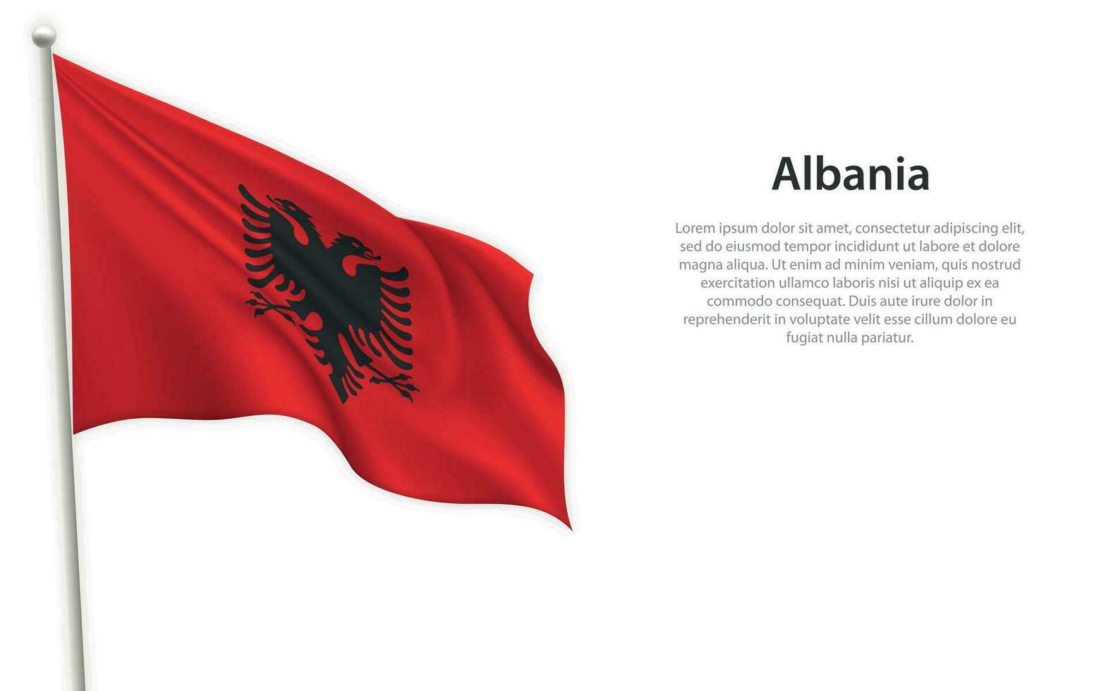 Waving flag of Albania on white background. Template for independence day vector