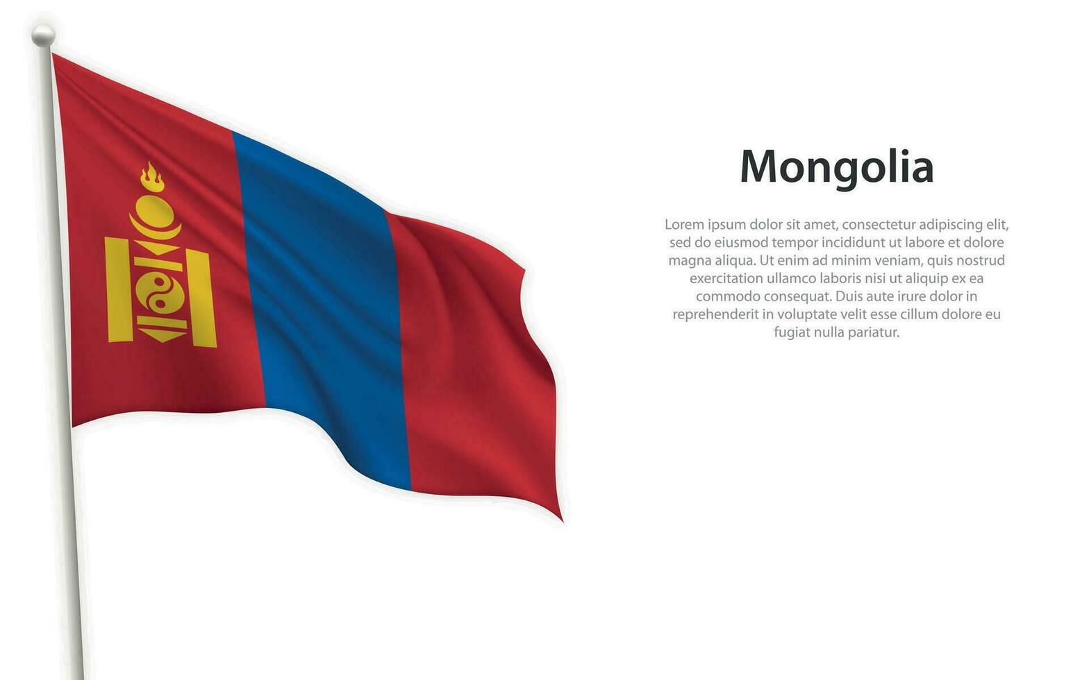 Waving flag of Mongolia on white background. Template for independence day vector