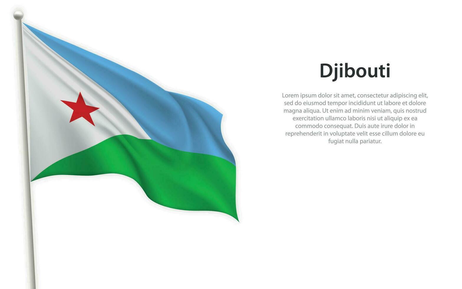 Waving flag of Djibouti on white background. Template for independence day vector