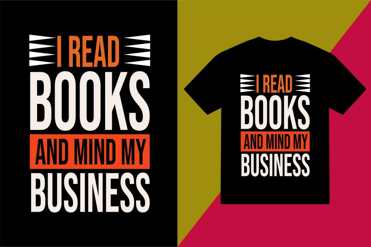 yo leer libros y mente mi negocio camiseta diseño libros t camisa diseño vector