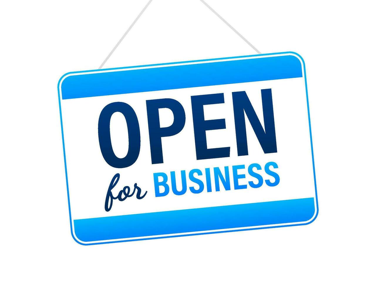 Open for business sign. Flat design for business financial marketing banking advertisement office people life property stock fund commercial background in minimal concept cartoon. vector