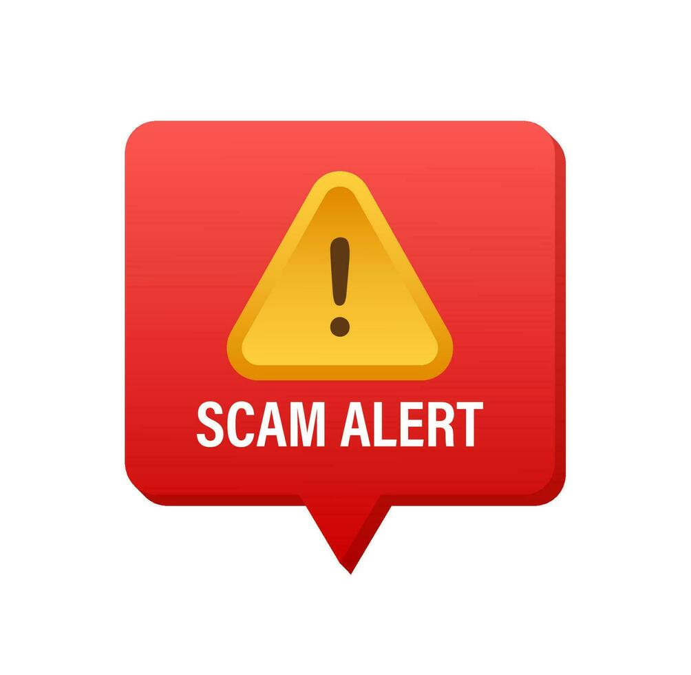 Banner with red scam alert. Attention sign. Cyber security icon. Caution warning sign sticker. Flat warning symbol. Vector stock illustration