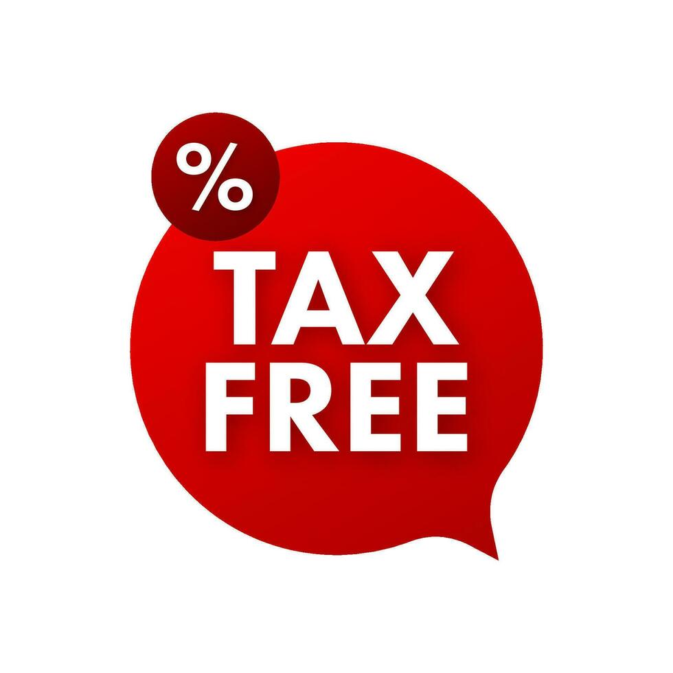 Modern red tax free sign on white background. Vector stock illustration