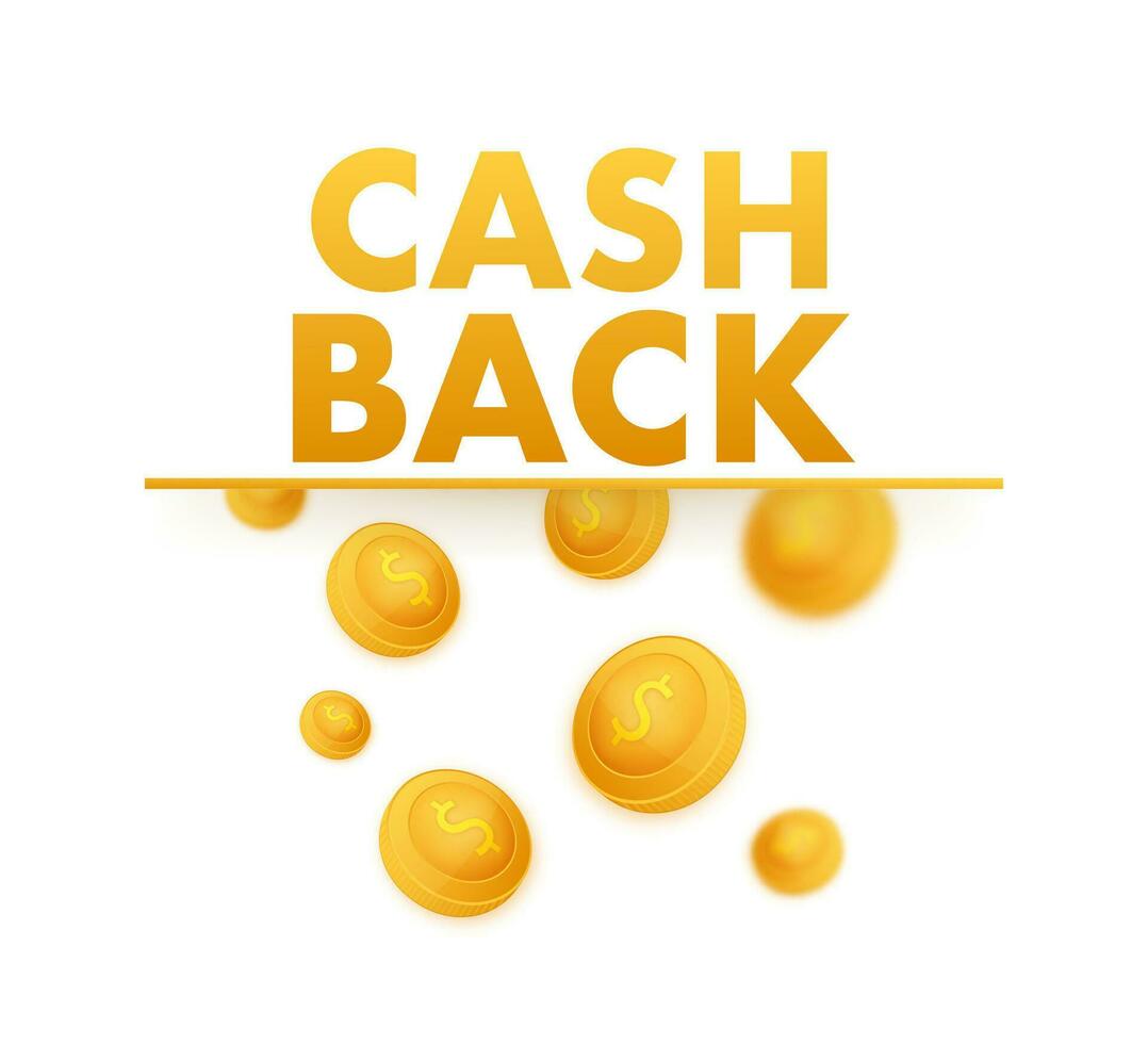 Cash back icon isolated on white background. Cash back or money refund label. Vector illustration