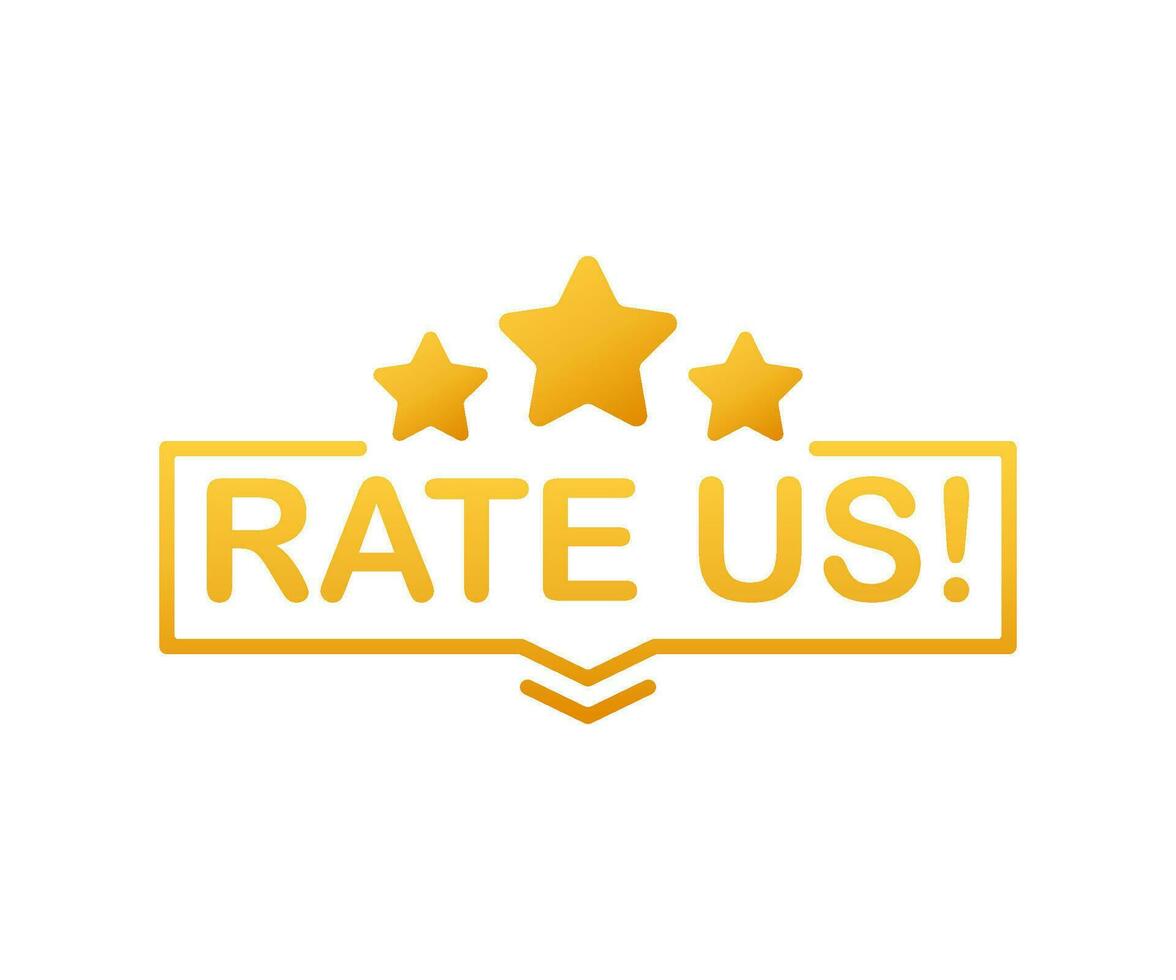 Rate us. Speech bubble on white background. Vector stock illustration.