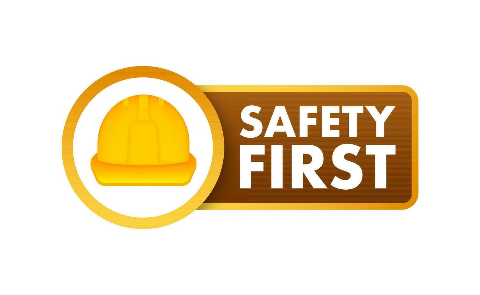 Safety First shield sign. Health and safety. Vector stock illustration