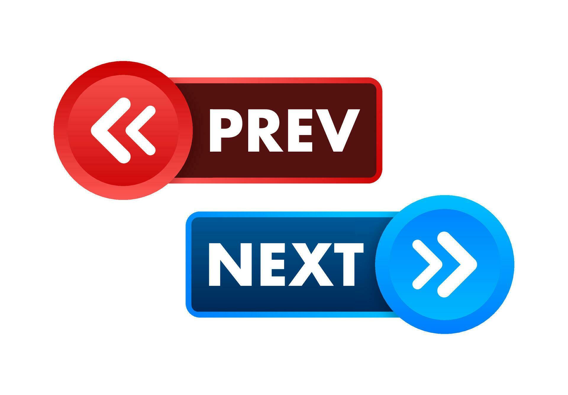 Prev, next label. Next and previous button.  buttons. Vector stock